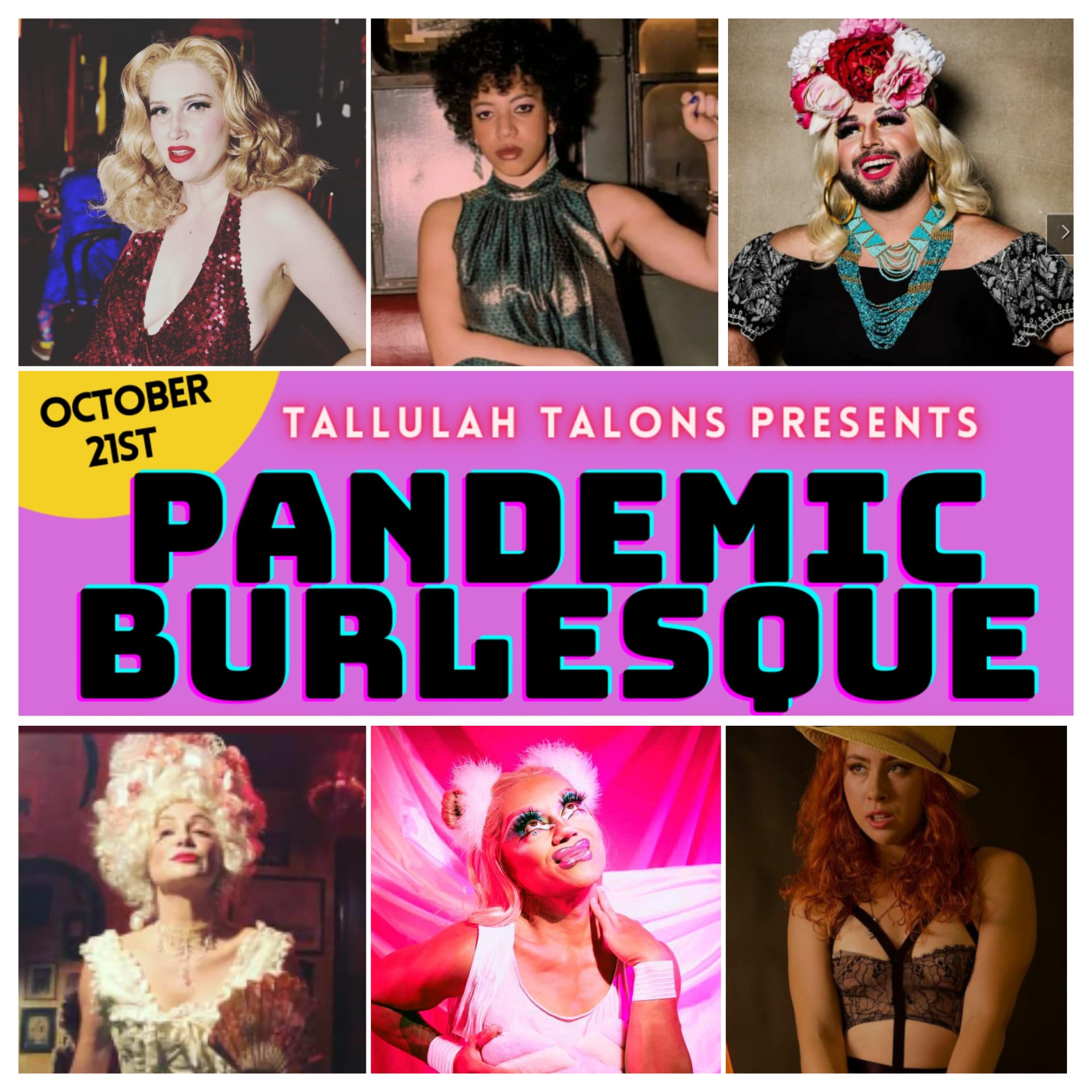 Buy Tickets For The October 21st Pandemic Burlesque Show