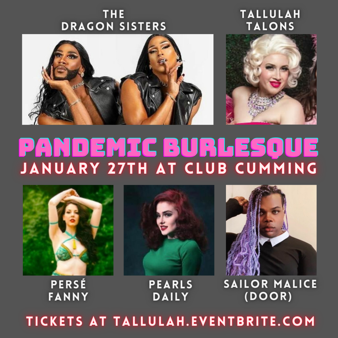 Buy Tickets For The January 27 Pandemic Burlesque Show